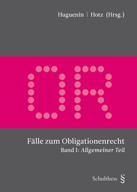 Fälle zum Obligationenrecht - Band I: Allgemeiner Teil bestellen